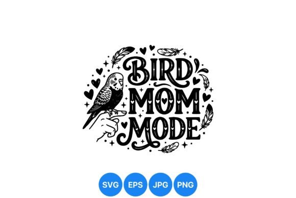 Bird Mom Decorative SVG Design: A Guide to Charming Vector Art for Crafters
